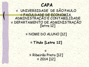 CAPA UNIVERSIDADE DE SO PAULO FACULDADE DE ECONOMIA