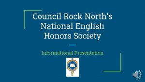 Council Rock Norths National English Honors Society Informational