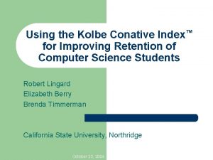 Using the Kolbe Conative Index for Improving Retention