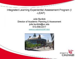 Integrated Learning Experiential Assessment Program I LEAP Julie