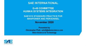 SAE INTERNATIONAL G45 COMMITTEE HUMAN SYSTEMS INTEGRATION SAE