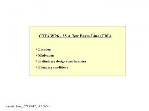 CTF 3 WP 6 35 A Test Beam