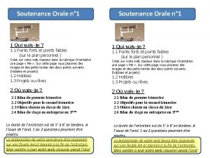 Soutenance Orale n 1 1 Qui suisje 1