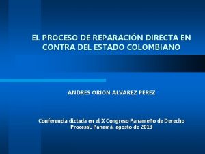 EL PROCESO DE REPARACIN DIRECTA EN CONTRA DEL