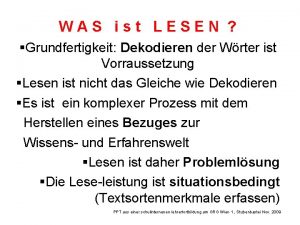 WAS ist LESEN Grundfertigkeit Dekodieren der Wrter ist