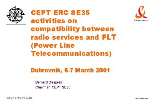 CEPT ERC SE 35 activities on compatibility between