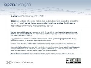 Authors Paul Conway Ph D 2010 License Unless