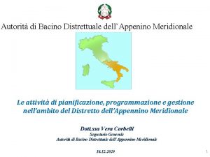 Autorit di Bacino Distrettuale dellAppenino Meridionale Le attivit