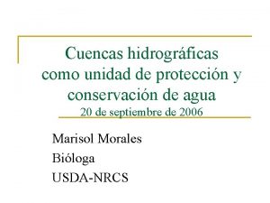 Cuencas hidrogrficas como unidad de proteccin y conservacin