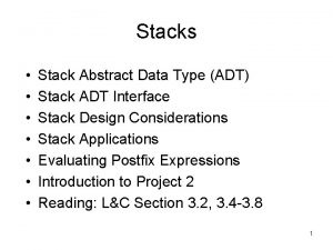 Stacks Stack Abstract Data Type ADT Stack ADT