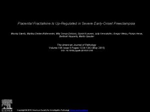 Placental Fractalkine Is UpRegulated in Severe EarlyOnset Preeclampsia