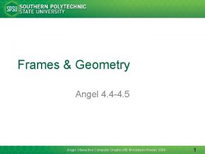 Frames Geometry Angel 4 4 4 5 Angel