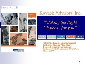 Kovack Advisors Inc Making the Right Choices for