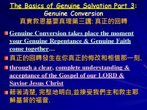 The Basics of Genuine Salvation Part 3 Genuine