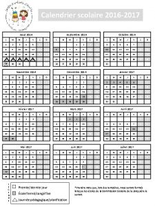 Calendrier scolaire 2016 2017 Septembre 2016 Aout 2016