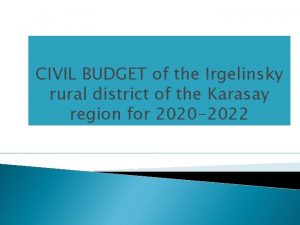 CIVIL BUDGET of the Irgelinsky rural district of