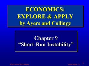 ECONOMICS EXPLORE APPLY by Ayers and Collinge Chapter