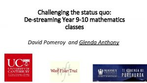 Challenging the status quo Destreaming Year 9 10