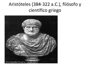 Aristteles 384 322 a C filsofo y cientfico