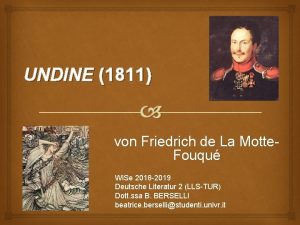 UNDINE 1811 von Friedrich de La Motte Fouqu
