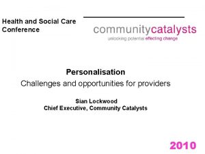 Health and Social Care Conference Personalisation Challenges and