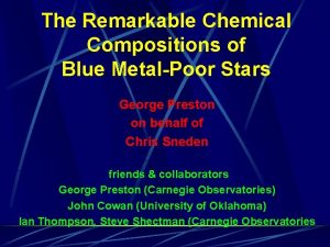 The Remarkable Chemical Compositions of Blue MetalPoor Stars