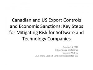 Canadian and US Export Controls and Economic Sanctions