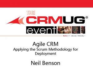 Agile CRM Applying the Scrum Methodology for Deployment