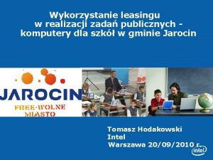 Wykorzystanie leasingu w realizacji zada publicznych komputery dla