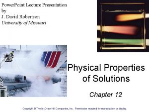 Power Point Lecture Presentation by J David Robertson