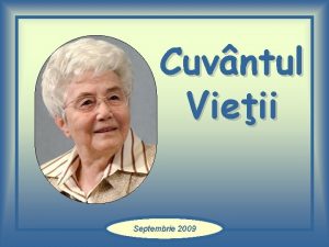 Cuvntul Vieii Septembrie 2009 Cutai mai nti mpria