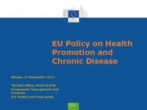 EU Policy on Health Promotion and Chronic Disease