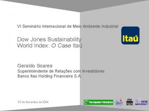 VI Seminrio Internacional de Meio Ambiente Industrial Dow