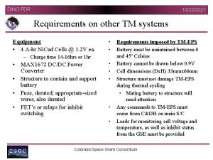 DINO PDR 10222021 Requirements on other TM systems