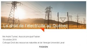 Le droit de llectricit au Qubec Me Andr