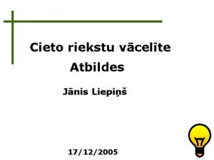 Cieto riekstu vcelte Atbildes Jnis Liepi 17122005 1