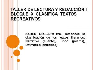 TALLER DE LECTURA Y REDACCIN II BLOQUE IX