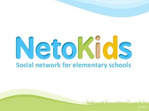 Social network for elementary schools Social network for