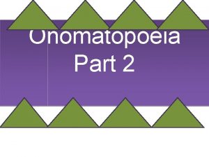 Onomatopoeia Part 2 Attention Part 1 Haunted Onomatopoeia