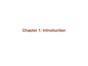 Chapter 1 Introduction Database Management System DBMS n