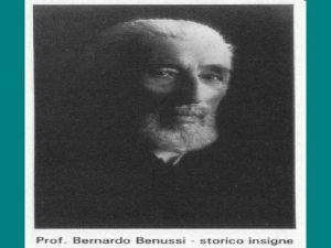 Breve biografia di Bernardo Benussi Il dott Bernardo