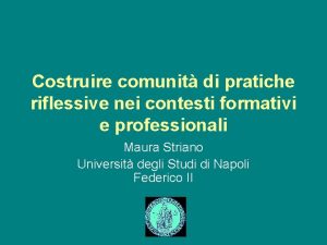 Costruire comunit di pratiche riflessive nei contesti formativi