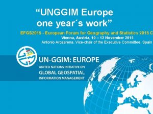 UNGGIM Europe one years work EFGS 2015 European