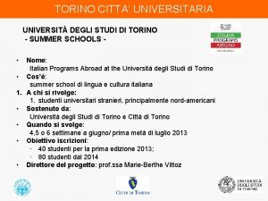 TORINO CITTA UNIVERSITARIA UNIVERSIT DEGLI STUDI DI TORINO