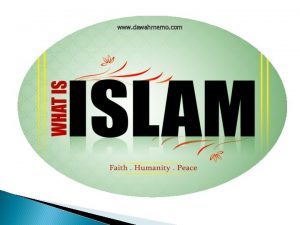 www dawahmemo com Islam is submission and obedience