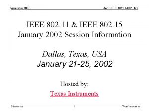 September 2001 doc IEEE 802 11 01511 r