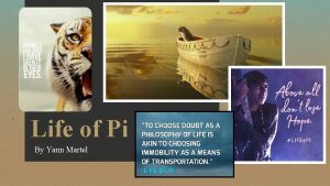 Life of Pi By Yann Martel The Authors