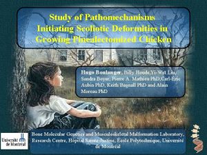Study of Pathomechanisms Initiating Scoliotic Deformities in Growing