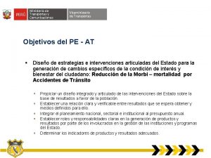 Ministerio de Transportes y Comunicaciones Viceministerio de Transportes