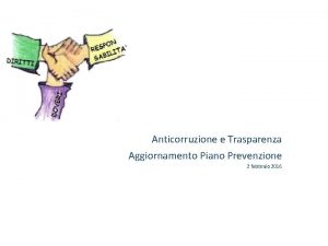 Anticorruzione e Trasparenza Aggiornamento Piano Prevenzione 2 febbraio